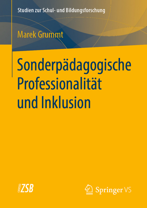 Sonderp&auml;dagogische Professionalit&auml;t und Inklusion - Marek Grummt