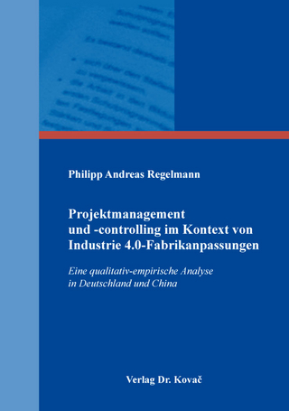 Projektmanagement und -controlling im Kontext von Industrie 4.0-Fabrikanpassungen
