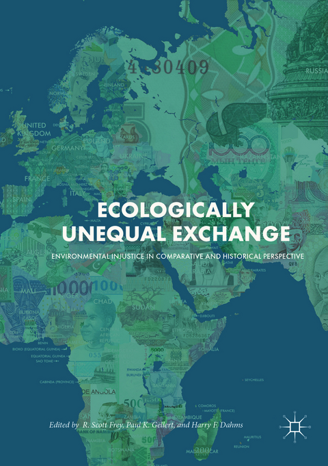 Ecologically Unequal Exchange - 