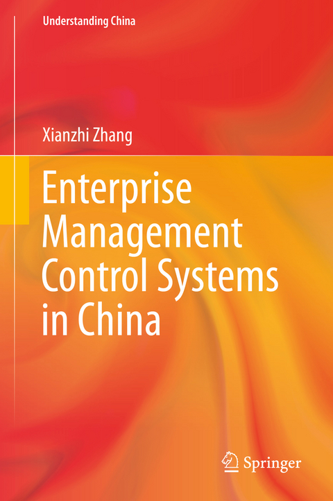 Enterprise Management Control Systems in China - Xianzhi Zhang