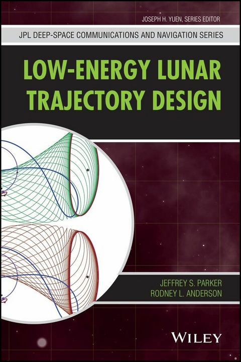 Low-Energy Lunar Trajectory Design - Jeffrey S. Parker, Rodney L. Anderson