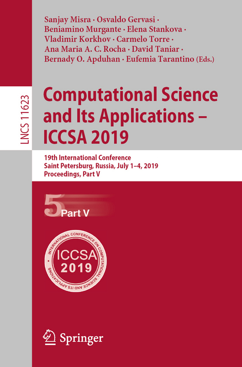 Computational Science and Its Applications – ICCSA 2019 - 