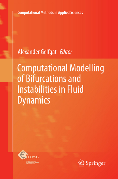Computational Modelling of Bifurcations and Instabilities in Fluid Dynamics - 