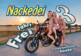 Nackedei 3: Fahrt frei - Norbert Sander