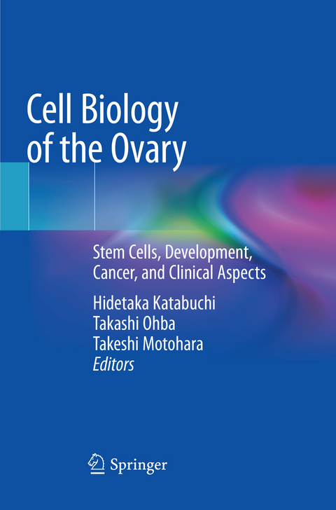 Cell Biology of the Ovary - 