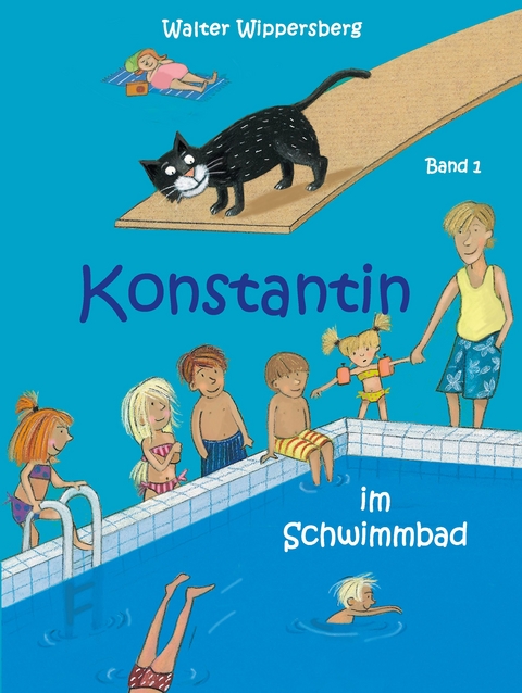 Konstantin im Schwimmbad - Walter Wippersberg