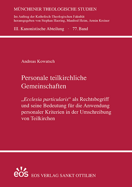 Personale teilkirchliche Gemeinschaften - Andreas Kowatsch
