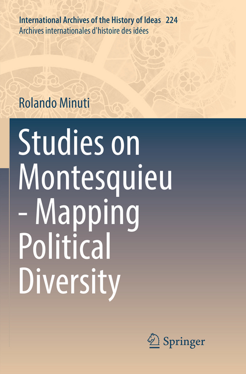 Studies on Montesquieu - Mapping Political Diversity - Rolando Minuti