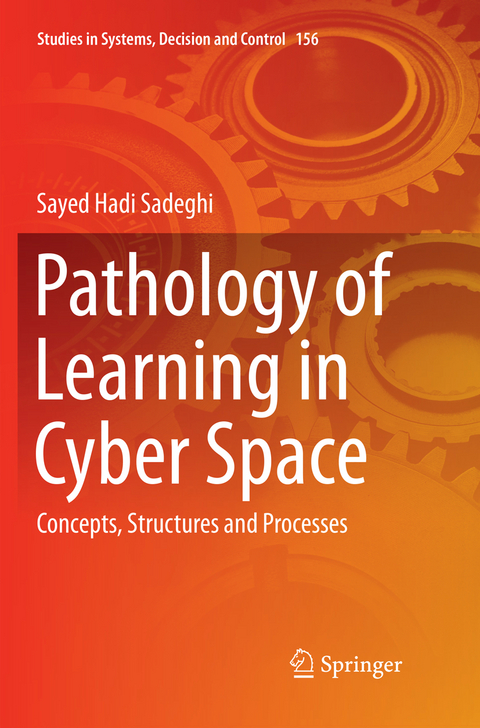 Pathology of Learning in Cyber Space - Sayed Hadi Sadeghi