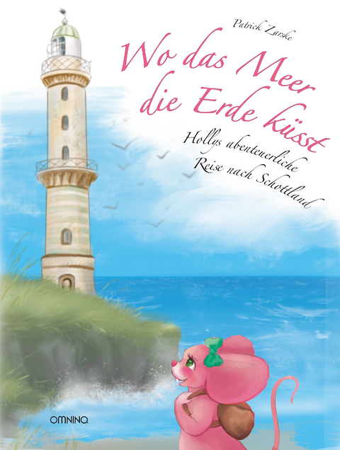 Wo das Meer die Erde k&uuml;sst - Patrick Zarske