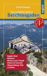 Your Complete Guide to Berchtesgaden - David Harper