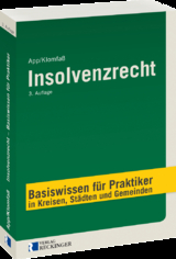 Insolvenzrecht - Michael App, Ralf Klomfa&szlig;