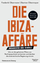 Die Ibiza-Aff&auml;re - Bastian Obermayer, Frederik Obermaier