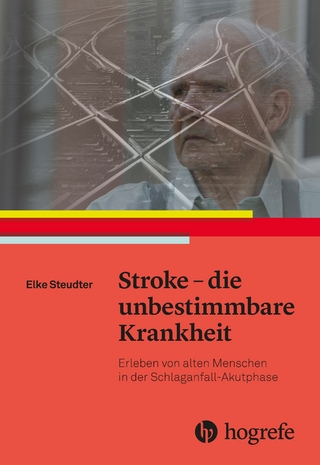 Stroke – die unbestimmbare Krankheit