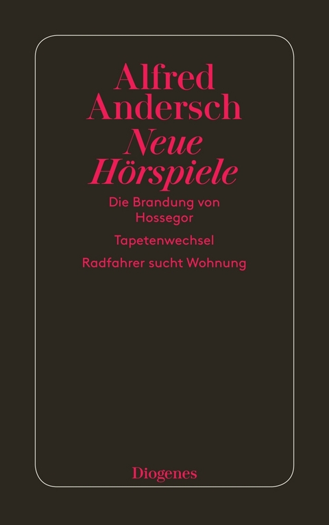Neue H&ouml;rspiele - Alfred Andersch