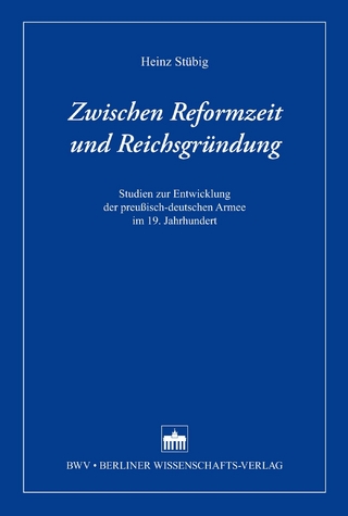 Zwischen Reformzeit und Reichsgründung