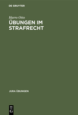 Übungen im Strafrecht - Harro Otto