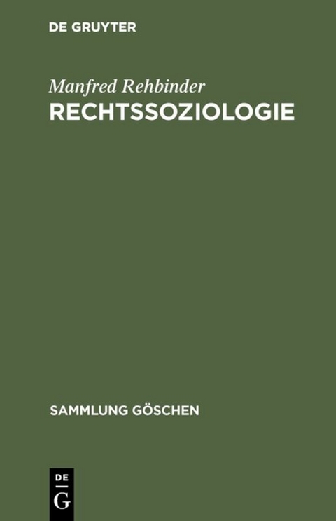 Rechtssoziologie - Manfred Rehbinder