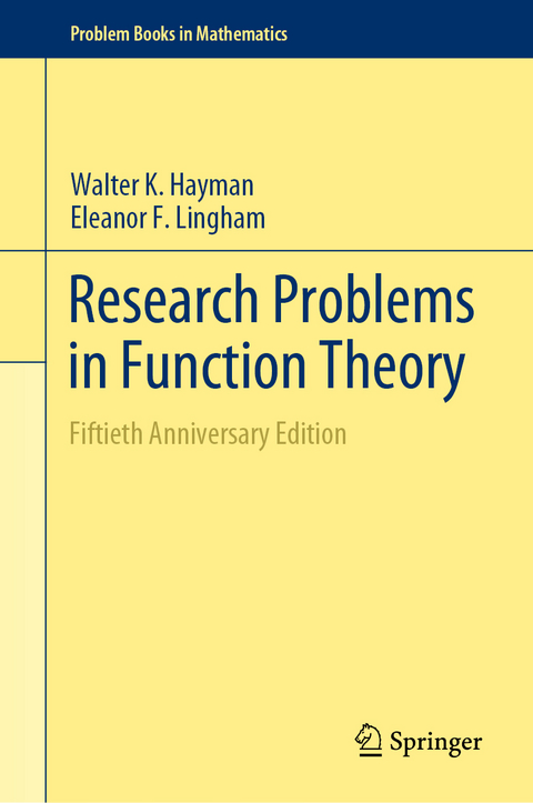 Research Problems in Function Theory - Walter K. Hayman, Eleanor F. Lingham
