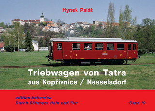 Triebwagen von TATRA aus Kopřivnice / Nesselsorf
