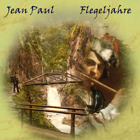 Flegeljahre - Jean Paul