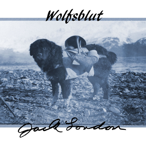Wolfsblut - Jack London