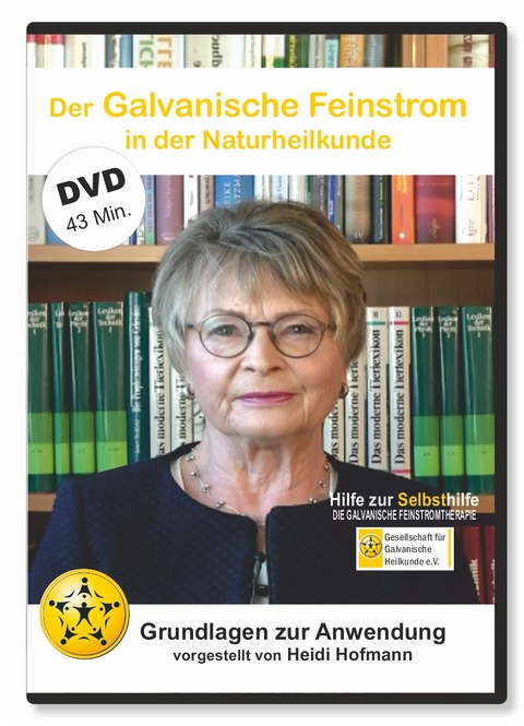 Der Galvanische Feinstrom in der Naturheilkunde - 