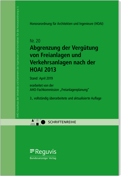Abgrenzung der Verg&uuml;tung von Freianlagen und Verkehrsanlagen nach der HOAI 2013