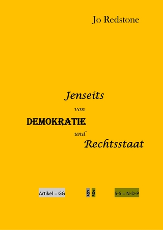 Jenseits von Demokratie und Rechtstaat