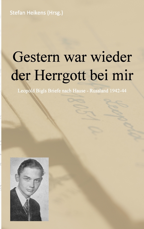 Gestern war wieder der Herrgott bei mir - 