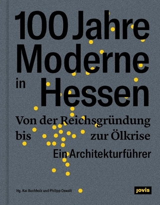 100 Jahre Moderne in Hessen