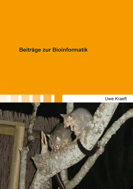 Beiträge zur Bioinformatik - Uwe Kraeft