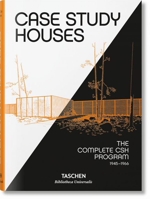 Case Study Houses. The Complete CSH Program 1945-1966 - Elizabeth A. T. Smith