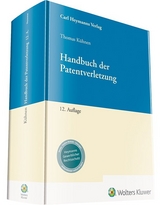Handbuch der Patentverletzung - Kühnen, Dr. Thomas