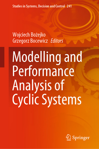 Modelling and Performance Analysis of Cyclic Systems