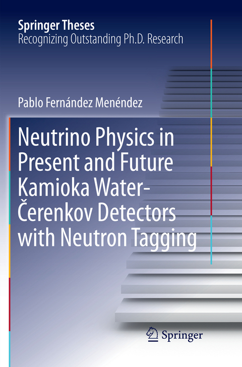 Neutrino Physics in Present and Future Kamioka Water‐Čerenkov Detectors with Neutron Tagging - Pablo Fern&aacute;ndez Men&eacute;ndez