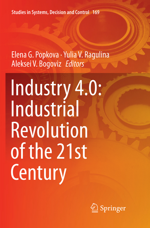 Industry 4.0: Industrial Revolution of the 21st Century - 