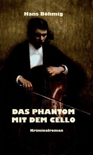 Das Phantom mit dem Cello