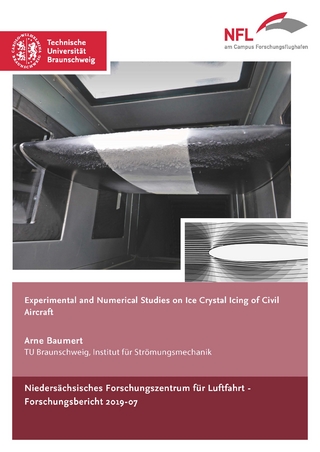 Experimental and Numerical Studies on Ice Crystal Icing of Civil Aircraft