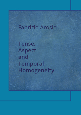 Tense, Aspect and Temporal Homogeneity