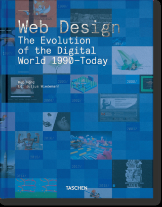 Web Design. The Evolution of the Digital World 1990–Today