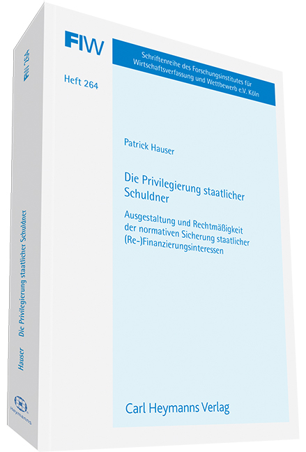 Die Privilegierung staatlicher Schuldner - Patrick Hauser