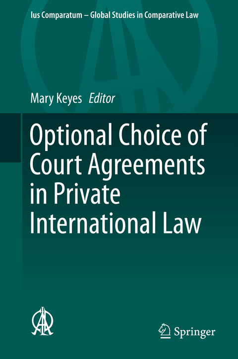 Optional Choice of Court Agreements in Private International Law - 
