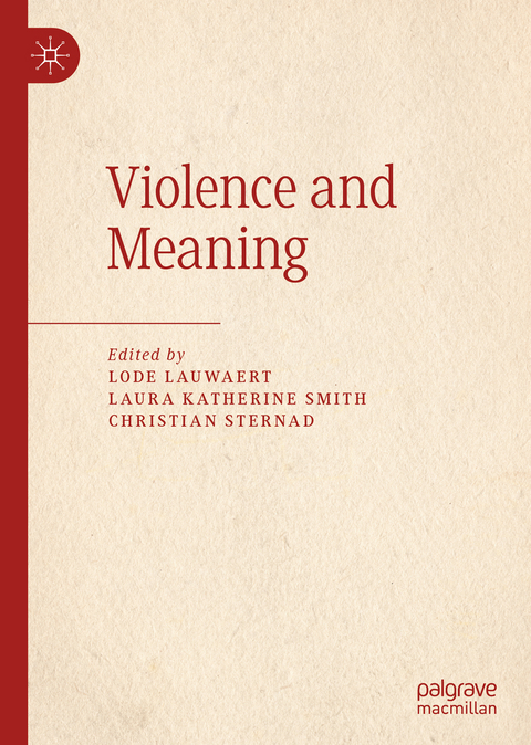 Violence and Meaning - 