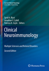 Clinical Neuroimmunology - Rizvi, Syed A.; Cahill, Jonathan F.; Coyle, Patricia K.