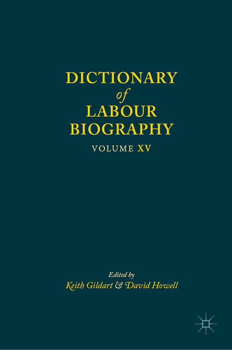 Dictionary of Labour Biography - 