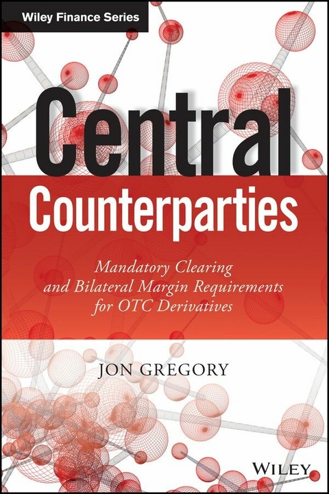 Central Counterparties - Jon Gregory