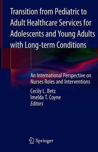 Transition from Pediatric to Adult Healthcare Services for Adolescents and Young Adults with Long-term Conditions