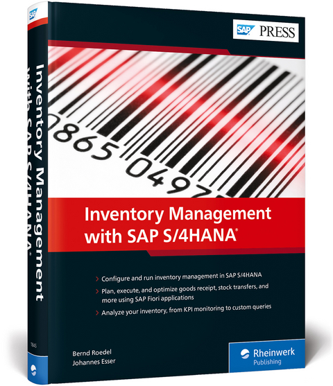 Inventory Management with SAP S/4HANA - Bernd Roedel, Johannes Esser