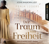 Der Traum von Freiheit - Fenja L&uuml;ders